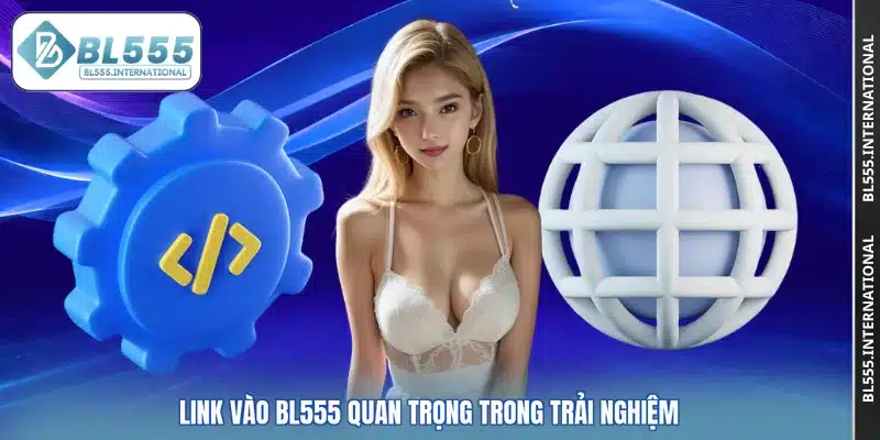 Link Vào BL555 Ổn Định, Truy Cập Nhanh Chóng An Toàn - POTEXI