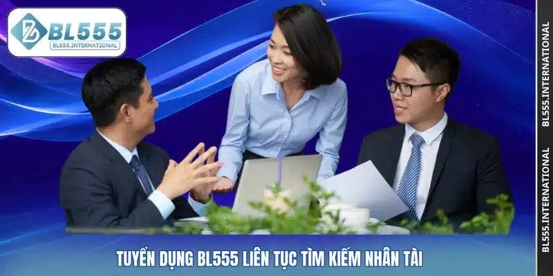 Tuyển Dụng BL555 Cơ Hội Phát Triển Ổn Định Trong Năm 2026 - POTEXI