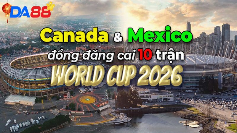 World Cup 2026 Có Thay Đổi Gì? Khám Phá Thể Thức Mới Cùng DA88 - POTEXI