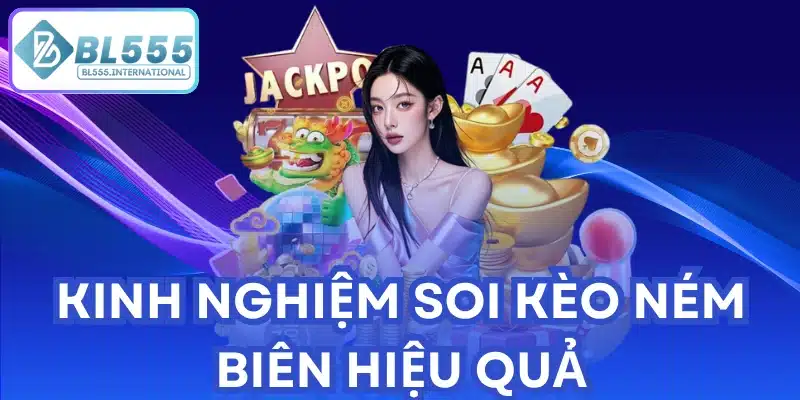 Kèo Ném Biên BL555: Bí Quyết Phân Tích Chuẩn Cao Thủ - POTEXI