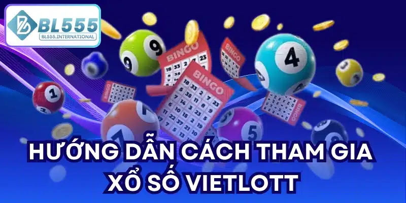 Xổ Số Vietlott - Cách Chơi, Luật Chơi Và Cơ Hội Trúng Thưởng - POTEXI