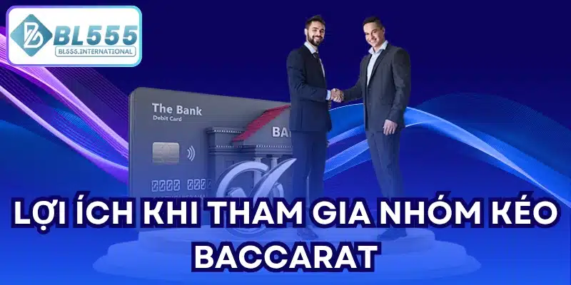 Nhóm Kéo Baccarat Là Gì? Kinh Nghiệm Tham Gia Hiệu Quả - POTEXI