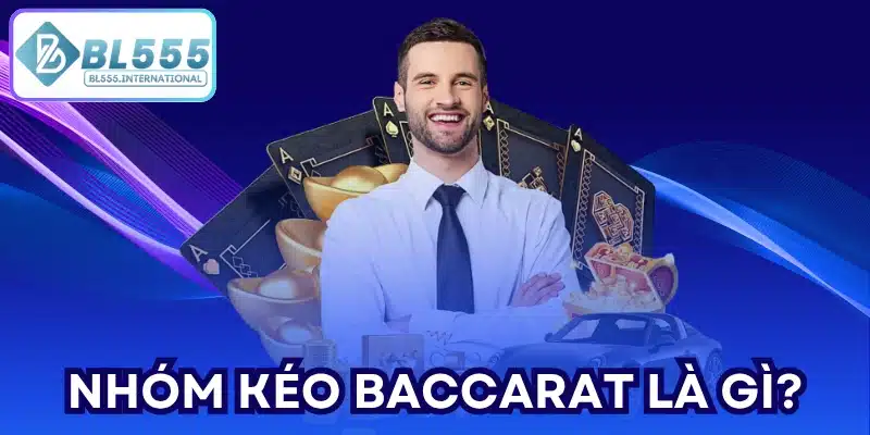 Nhóm Kéo Baccarat Là Gì? Kinh Nghiệm Tham Gia Hiệu Quả - POTEXI