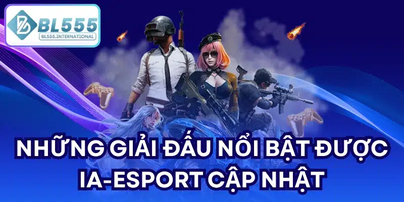IA-Esport – Cập Nhật Thị Trường Esports Mới Nhất 2026 - POTEXI