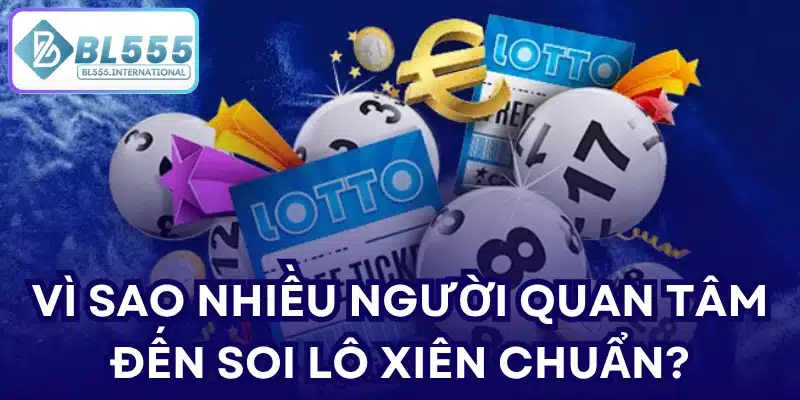 Soi Lô Xiên Chuẩn - Bí Quyết Chọn Số Hiệu Quả | BL555 - POTEXI