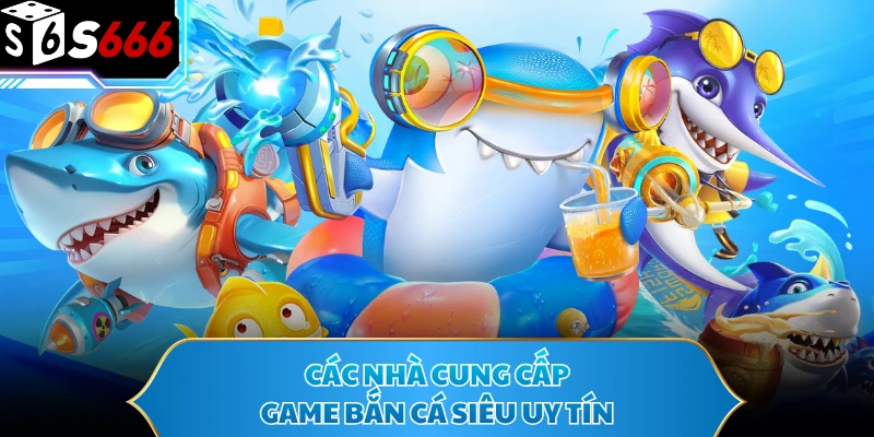Bắn Cá S666 - Sảnh Game Giải Trí Hấp Dẫn, Đáng Trải Nghiệm - POTEXI