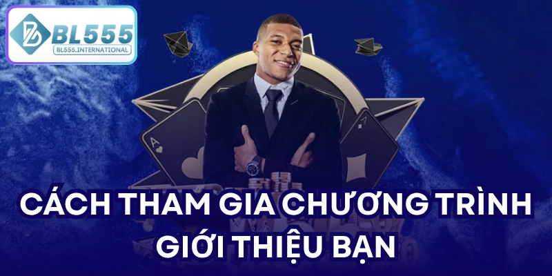 Giới Thiệu Bạn BL555 – Vạn Phần Thưởng Hấp Dẫn - POTEXI