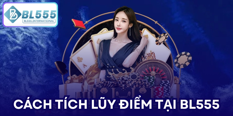 Tích Điểm - Đổi Quà BL555: Ưu Đãi Thành Viên 2026 - POTEXI