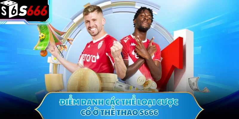 Thể Thao S666 - Cách Phân Tích Kèo Cược Chiến Thắng 95% - POTEXI