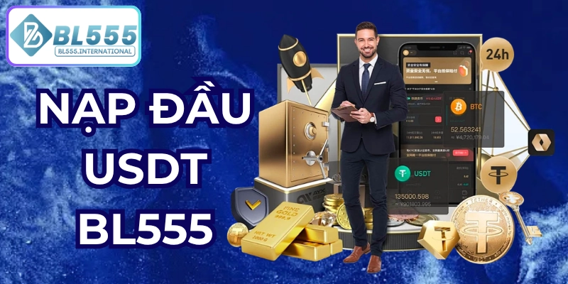 Nạp đầu USDT nhận thưởng cực khủng BL555 - POTEXI