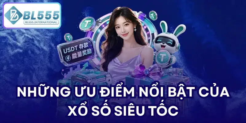 Xổ Số Siêu Tốc BL555 – Cách Chơi Và Bí Quyết Thắng - POTEXI