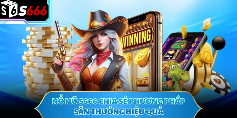 Nổ Hũ S666 - Cơn Mưa Giải Thưởng Cực Đại Càn Quét Thị Trường - POTEXI